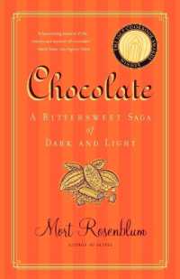 『チョコレート―甘美な宝石の光と影』（原書）<br>Chocolate