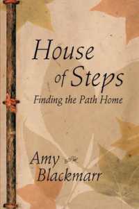 House of Steps : Finding the Path Home
