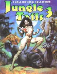 Jungle Tails : Volume 3 -- Paperback / softback
