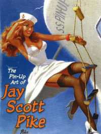 Pin-up Art of Jay Scott Pike : Volume 1 -- Paperback