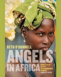 Angels in Africa : Porfiles of Seven Extraordinary Women
