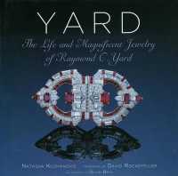 Yard : The Life and Magnificent Jewelry of Raymond C. Yard