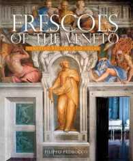 Frescoes of the Veneto : Venetian Palaces and Villas
