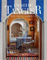 Inside Tangier : House & Gardens