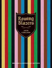 Rowing Blazers : Revised and Expanded Edition / Carlson, Jack