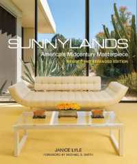 Sunnylands : America's Midcentury Masterpiece, Revised and Expanded Edition