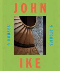 John Ike : 9 Houses / 9 Stories