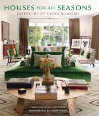 Houses for All Seasons : Interiors by Gioia Bonomi