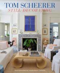 Tom Scheerer : Still Decorating
