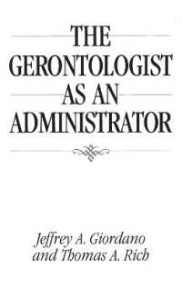 高齢者への行政サーヴィス<br>The Gerontologist as an Administrator