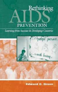 Rethinking AIDS Prevention : Learning from Successes in Developing Countries