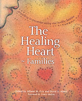 The Healing Heart : Families : Storytelling to Encourage Caring and Healthy Families
