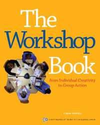 The Workshop Book : From Individual Creativity to Group Action