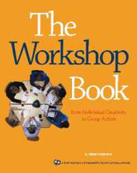 The Workshop Book : From Individual Creativity to Group Action