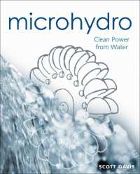 Microhydro : Clean Power from Water (Mother Earth News Wiser Living Series)