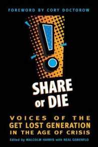Share or Die : Voices of the Get Lost Generation in the Age of Crisis