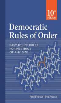 Democratic Rules of Order : Easy-to-Use Rules for Meetings of Any Size （10TH）
