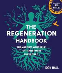 The Regeneration Handbook : Transform Yourself to Transform the World
