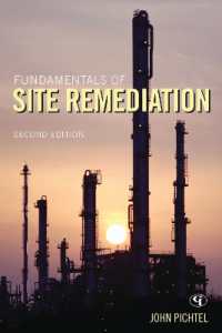 Fundamentals of Site Remediation : for Metal- and Hydrocarbon-Contaminated Soils （2ND）