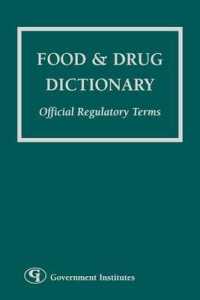 Food and Drug Dictionary : Official Regulatory Terms