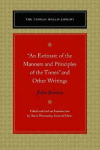 'An Estimate of the Manners and Principles of the Times' and Other Writings
