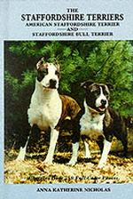 Staffordshire Terriers : American Staffordshire Terrier and Staffordshire Bull Terrier