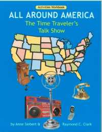 All around America : The Time Traveler's Talk Show: Activities Workbook