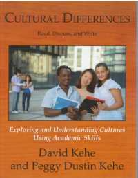 Cultural Differences : Exploring and Understanding Cultures Using Academic Skills