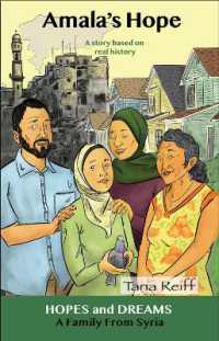 Amala's Hope : A Family from Syria: A Story Based on Real History (Hopes and Dreams)