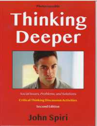 Thinking Deeper : Critical Thinking Discussion Activities