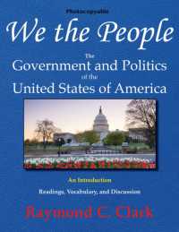 We the People : The Government and Politics of the United States of America: An Introduction