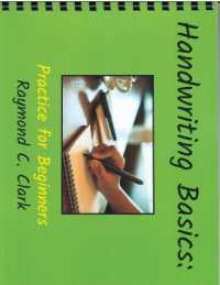 Handwriting Basics : Practice for Beginners （Spiral）