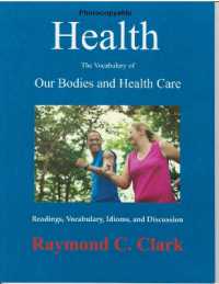 Health : The Vocabulary of Our Bodies and Health Care