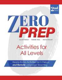 Zero Prep Activities for All Levels : Ready-to-Go Activities for In-Person and Remote Language Teaching （2ND）