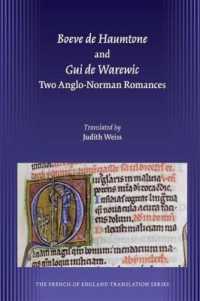 Boeve De Haumtone and Gui De Warewic : Two Anglo-Norman Romances (French of England Translation Series)