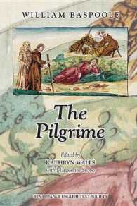 The Pilgrime (Medieval and Renaissance Texts and Studies)