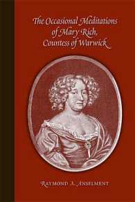 The Occasional Meditations of Mary Rich, Countess of Warwick (Medieval and Renaissance Texts and Studies)