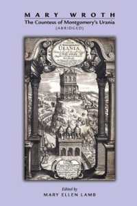 Mary Wroth: The Countess of Montgomery`s Urania (Abridged)