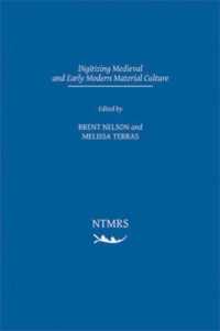 Digitizing Medieval and Early Modern Material Culture