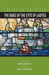 The Boke of the Cyte of Ladyes (Medieval and Renaissance Texts and Studies)