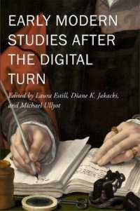 Early Modern Studies after the Digital Turn (New Technologies in Medieval and Renaissance Studies)
