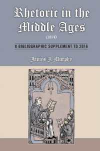 Rhetoric in the Middle Ages (1974): a Bibliographic Supplement to 2016