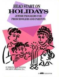 Head Start on Holidays : Jewish Programs for Preschoolers and Their Parents
