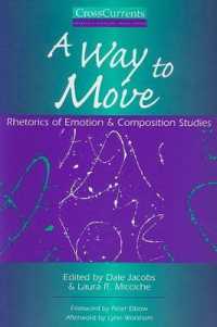 A a Way to Move : Rhetorics of Emotion and Composition Studies