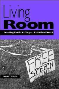 Living Room : Teaching Public Writing in a Privatized World