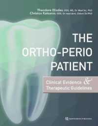 The Ortho-Perio Patient : Clinical Evidence & Therapeutic Guidelines