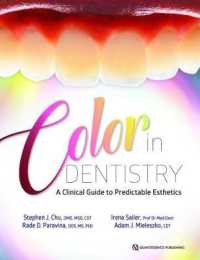 Color in Dentistry : A Clinical Guide to Predictable Esthetics