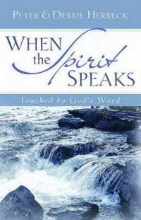 When the Spirit Speaks : Touched by God's Word