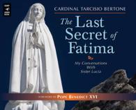 The Last Secret of Fatima (5-Volume Set) : My Conversations with Sister Lucia