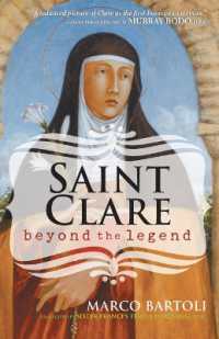 Saint Clare : Beyond the Legend